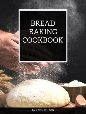 cover image of Bread baking cookbook